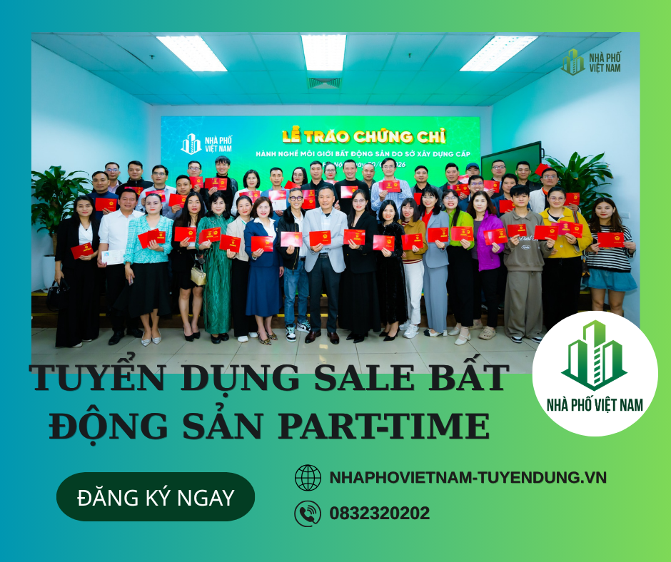 Tuyển Dụng Vị Trí Sale Bất Động Sản Part-time